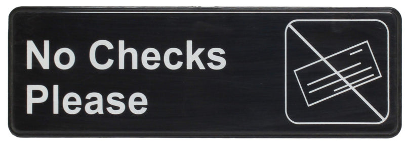 Thunder 9" x 3" x 1/8", Information Sign with Symbol, No Checks Please, Acrylonitrile Styrene, Easy Peel Self-Adhesive, Each