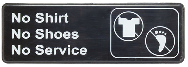 Thunder 9" x 3" x 1/8", Information Sign with Symbol, No Shirt, No Shoes, No Service, Acrylonitrile Styrene, Easy Peel Self-Adhesive, Each