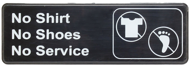 Thunder 9" x 3" x 1/8", Information Sign with Symbol, No Shirt, No Shoes, No Service, Acrylonitrile Styrene, Easy Peel Self-Adhesive, Each